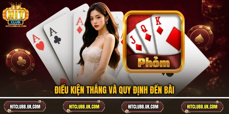 Điều kiện thắng và quy định đền bài