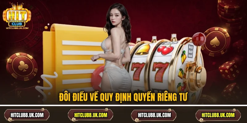 Đôi điều về quy định quyền riêng tư