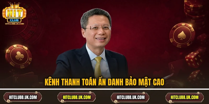 Kênh thanh toán ẩn danh bảo mật cao