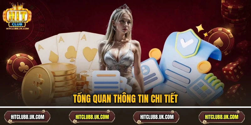 Tổng quan thông tin chi tiết